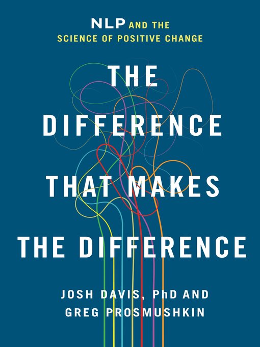 Title details for The Difference That Makes the Difference by Josh Davis - Available